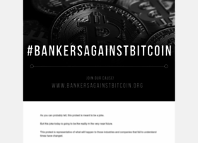 bankersagainstbitcoin.org
