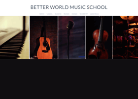 betterworldmusicschool.com
