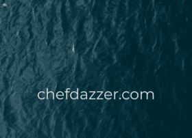 chefdazzer.com