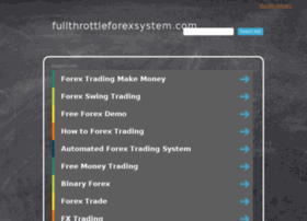 fullthrottleforexsystem.com
