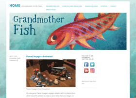 grandmotherfish.com