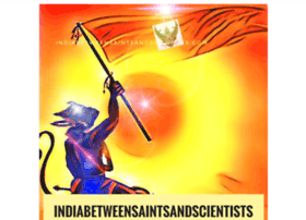 indiabetweensaintsandscientists.com