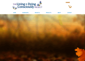 livinganddyingconsciouslyproject.org