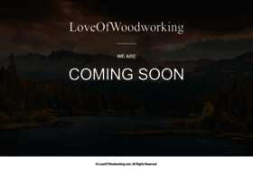 loveofwoodworking.com