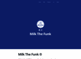 milkthefunk.com