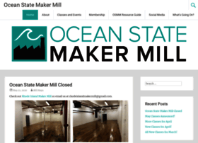oceanstatemakermill.org