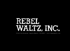 rebelwaltz.com