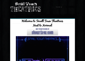 smalltowntheatrics.org