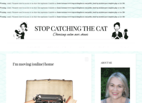 stopcatchingthecat.com