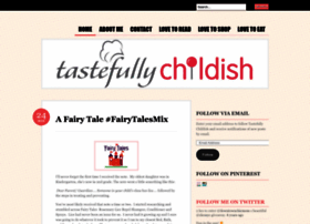 tastefullychildish.com
