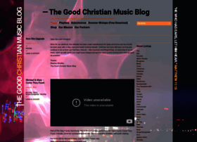 thegoodchristianmusicblog.com