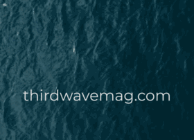 thirdwavemag.com