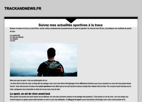 trackandnews.fr