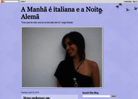 a-manha-e-italiana-e-a-noite-alema.blogspot.com