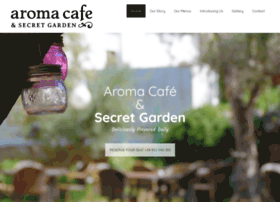 aromacafeandsecretgarden.com