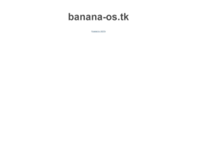 banana-os.tk