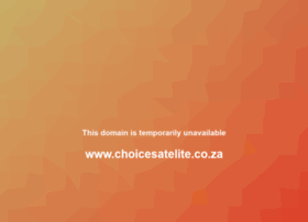 choicesatelite.co.za