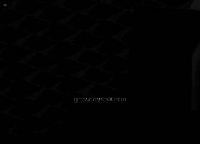 growcomputer.io