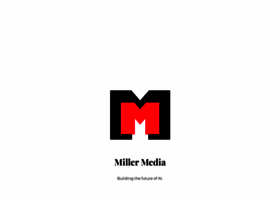 millermedia.io