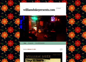 williamdukepresents.com